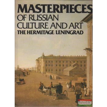   Masterpieces of Russian culture and art - The Hermitage/Leningrad