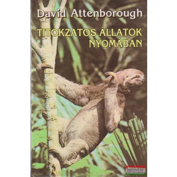 Titokzatos állatok nyomában