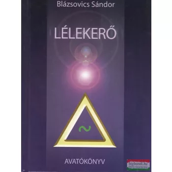 Blázsovics Sándor - Lélekerő