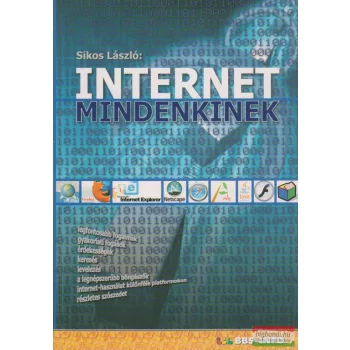 Sikos László - Internet mindenkinek