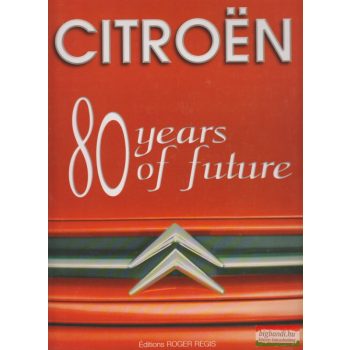 Citroen - 80 years of future