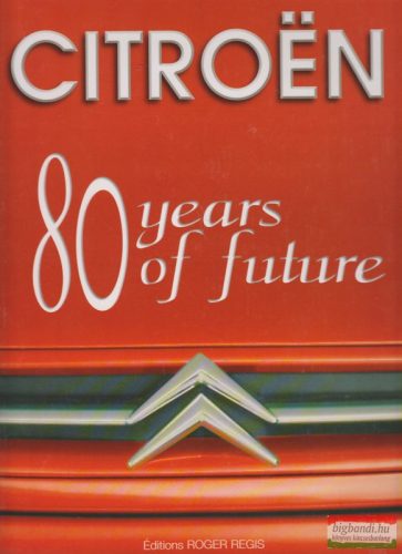 Citroen - 80 years of future