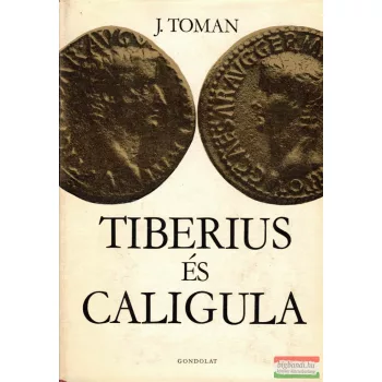 Josef Toman - Tiberius és Caligula