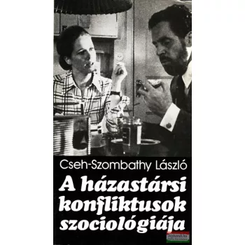A házastársi konfliktusok szociológiája