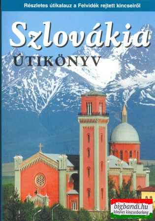 Szlovákia útikönyv