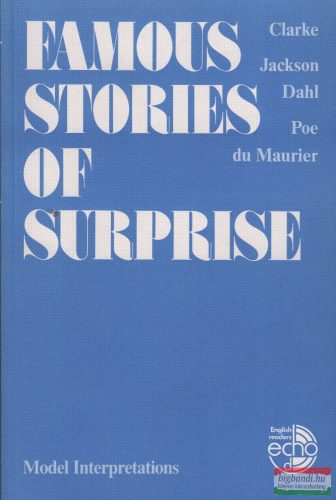 Edgar Allan Poe-Daphne du Maurier-Shirley Jackson-Roald Dahl-Arthur C. Clarke - Famous Stories of Surprise