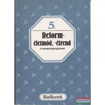 Reforméletmód, -étrend