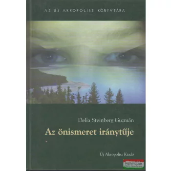 Delia Steinberg Guzmán - Az önismeret iránytűje