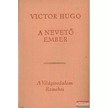 Victor Hugo - A nevető ember