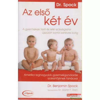 Dr. Benjamin Spock - Az első két év