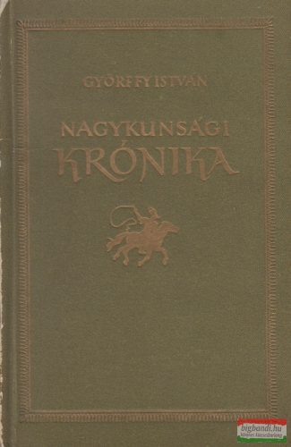 Győrffy István - Nagykunsági Krónika
