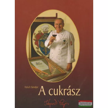 Hekeli Sándor - A cukrász