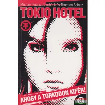   Michael Fuchs, Gamböck Schatz, Thorsten Schatz - Tokio Hotel