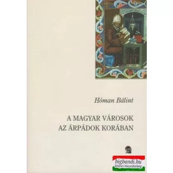A magyar városok az Árpádok korában