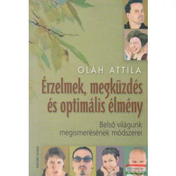 Érzelmek, megküzdés és optimális élmény
