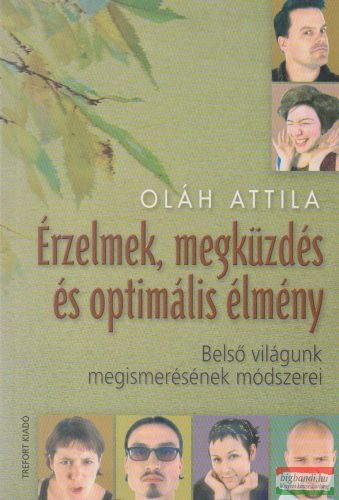 Érzelmek, megküzdés és optimális élmény