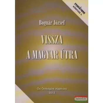 Vissza a magyar útra