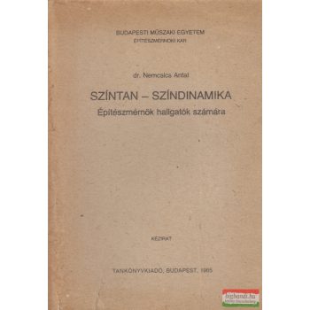 Dr. Nemcsics Antal - Színtan - színdinamika