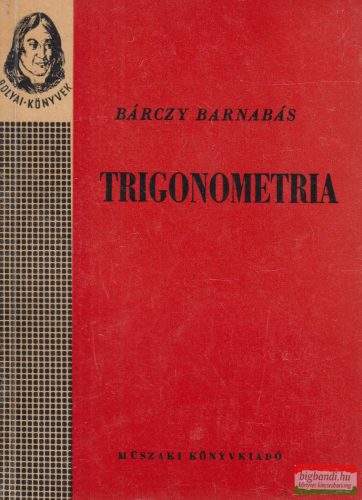 Bárczy Barnabás - Trigonometria