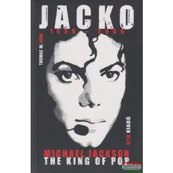 Thomas W. Hook - Jacko 1958-2009