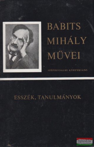 Babits Mihály - Esszék, tanulmányok I. 