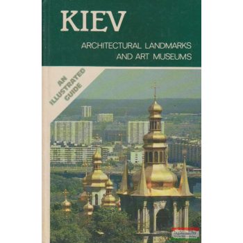 Kiev - Architectural Landmarks and Art Museums
