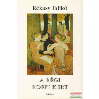 A régi roffi kert