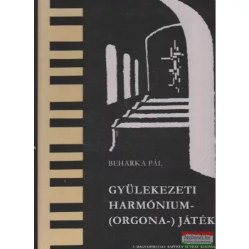 Gyülekezeti harmónium- (orgona-) játék
