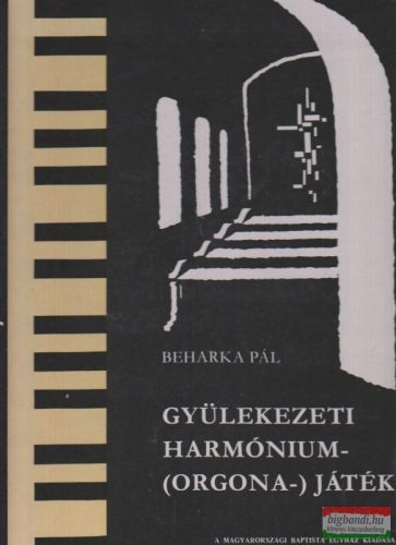 Gyülekezeti harmónium- (orgona-) játék