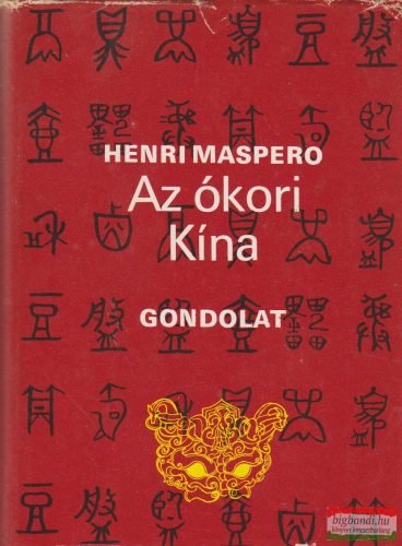 Henri Maspero - Az ókori Kína