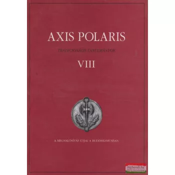 Axis Polaris VIII. Tradicionális tanulmányok