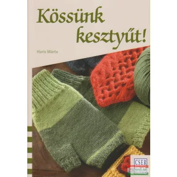 Haris Márta - Kössünk kesztyűt!