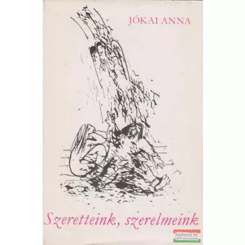 Szeretteink, szerelmeink