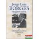 Jorge Luis Borges - Az örökkévalóság története - Esszék