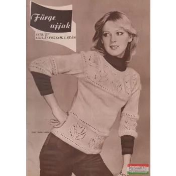 Fürge ujjak XXII. évfolyam, 1978/1-12.szám