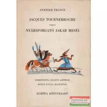   Jacques Tournebroche vagyis Nyársforgató Jakab meséi (1979)