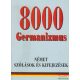 8000 Germanizmus - Német szólások és kifejezések