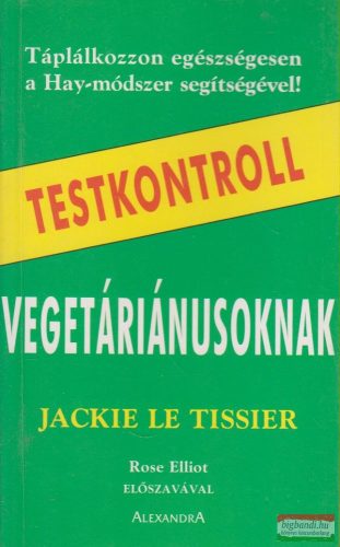 Jackie Le Tissier - Testkontroll vegetáriánusoknak