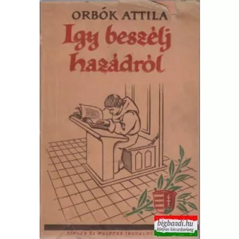 Így beszélj hazádról!