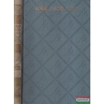 Jókai Mór - Egy hírhedett kalandor a XVII. századból