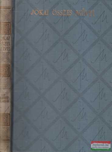 Jókai Mór - Egy hírhedett kalandor a XVII. századból