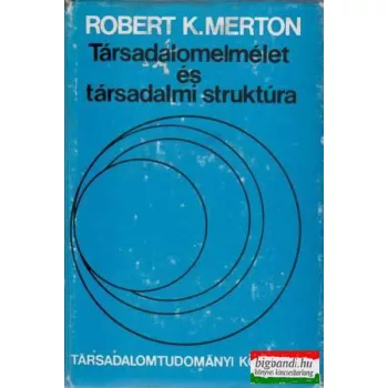 Társadalomelmélet és társadalmi struktúra