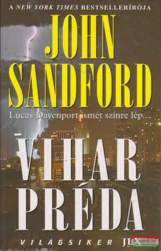 John Sandford - Vihar préda