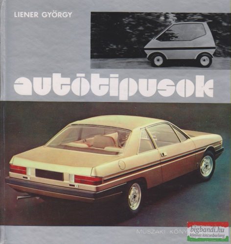 Liener György - Autótípusok (1977)