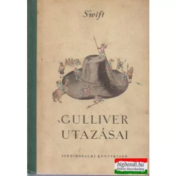 Jonathan Swift - Gulliver utazásai