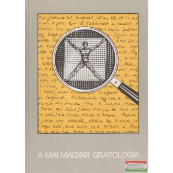   Dr. Agárdi Tamás, Gulyás Jenő István - A mai magyar grafológia