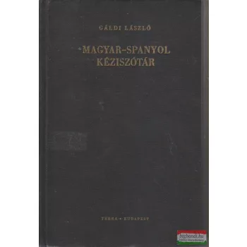 Gáldi László - Magyar-spanyol kéziszótár