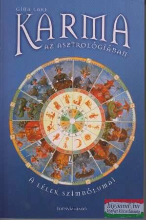 Gina Lake - Karma az asztrológiában