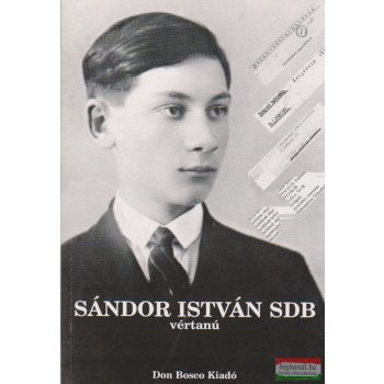 Sándor István SDB vértanú