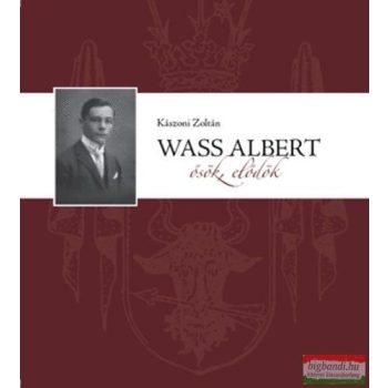 Wass Albert - Ősök, elődök 
